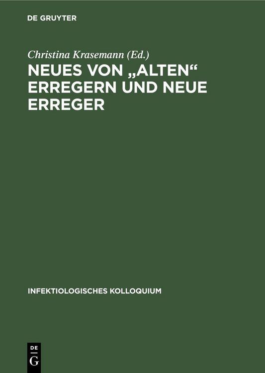 Produktbild: Neues von "alten" Erregern und neue Erreger