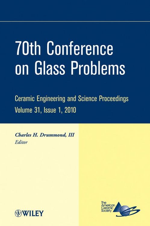 Produktbild: 70th Conference on Glass Problems, Volume 31, Issue 1