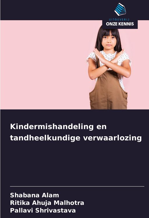 Produktbild: Kindermishandeling en tandheelkundige verwaarlozing