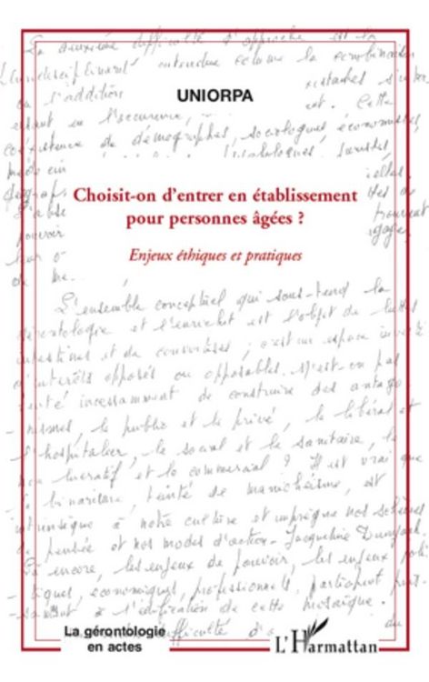 Produktbild: Choisit-on d'entrer en etablissement pour personnes Agees? -