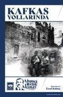 Produktbild: Kafkas Yollarinda