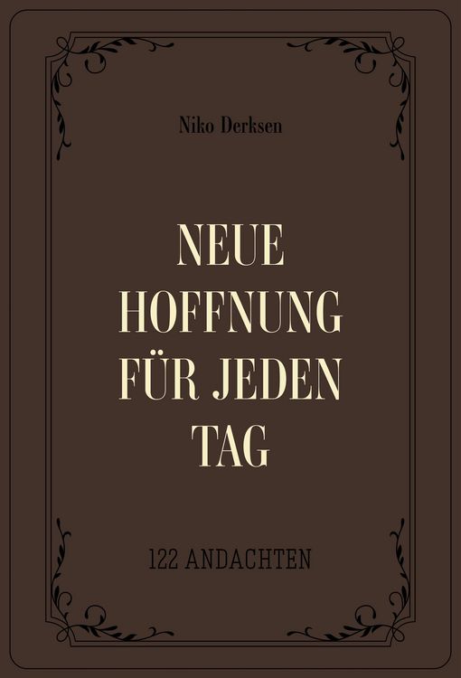 Produktbild: Neue Hoffnung f&uuml;r jeden Tag