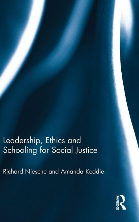 Produktbild: Leadership, Ethics and Schooling for Social Justice