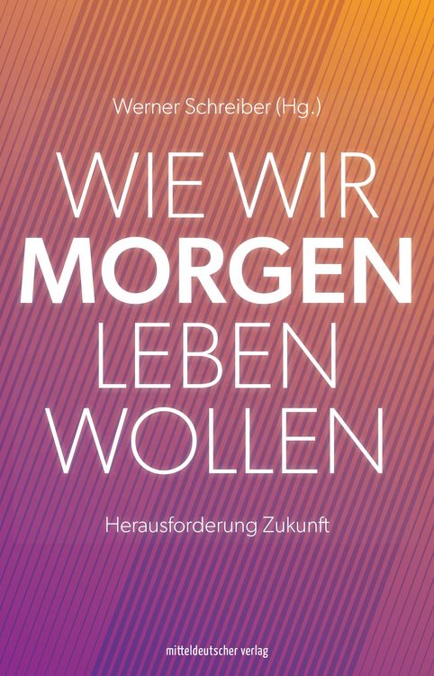 Produktbild: Wie wir morgen leben wollen