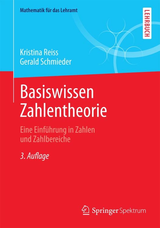 Bild vom Artikel Basiswissen Zahlentheorie vom Autor Kristina Reiss