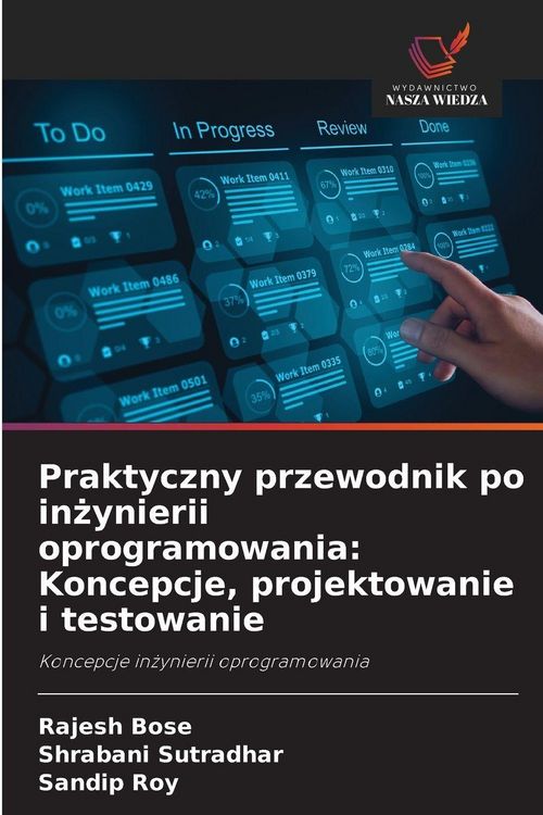 Produktbild: Praktyczny przewodnik po in&iquest;ynierii oprogramowania: Koncepcje, projektowanie i testowanie