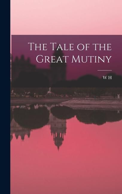 Produktbild: The Tale of the Great Mutiny