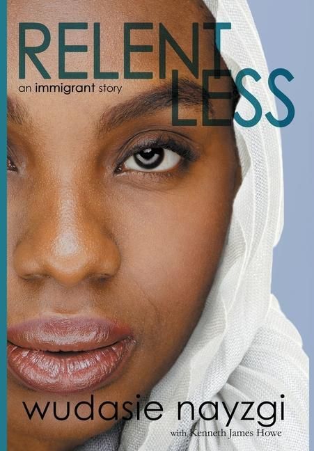 Produktbild: Relentless, An Immigrant Story