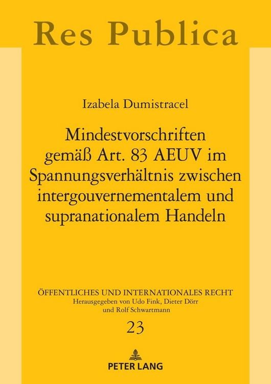 Produktbild: Mindestvorschriften gem&auml;&szlig; Art. 83 AEUV im Spannungsverh&auml;ltnis zwischen intergouvernementalem und supranationalem Handeln