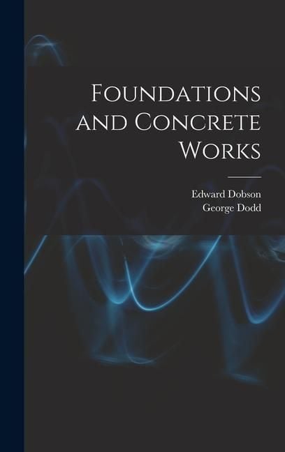 Produktbild: Foundations and Concrete Works