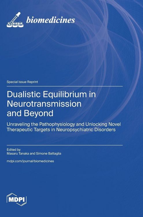 Produktbild: Dualistic Equilibrium in Neurotransmission and Beyond