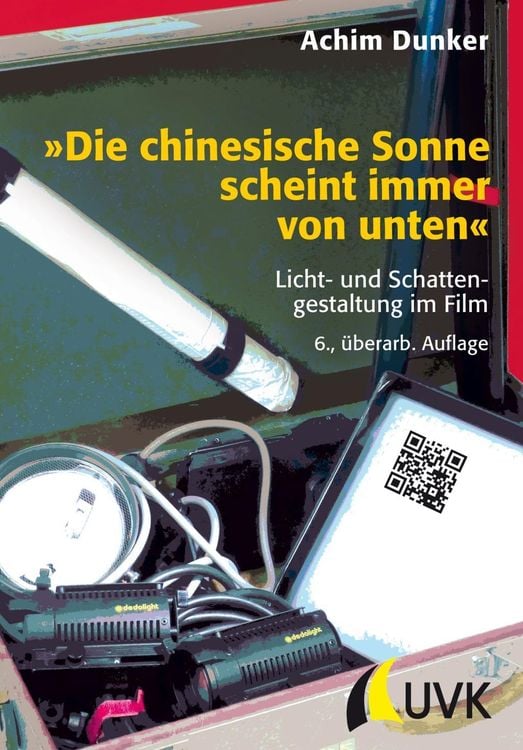 Produktbild: »Die chinesische Sonne scheint immer von unten«
