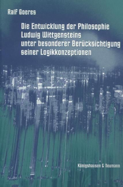 Produktbild: Die Entwicklung der Philosophie Ludwig Wittgensteins