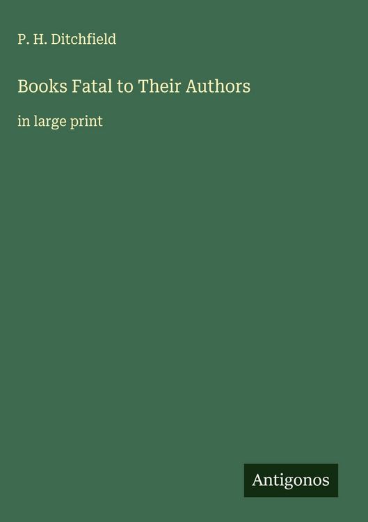 Produktbild: Books Fatal to Their Authors