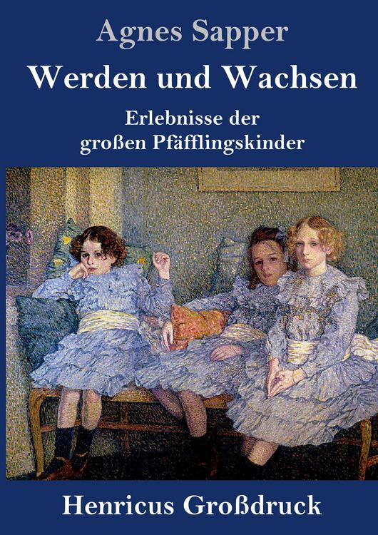 Produktbild: Werden und Wachsen (Gro&szlig;druck)