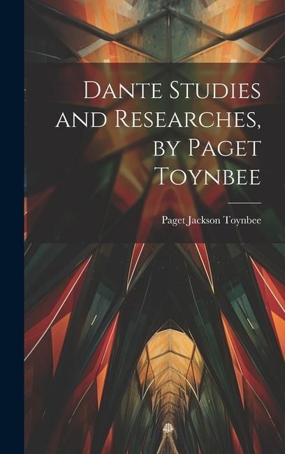 Produktbild: Dante Studies and Researches, by Paget Toynbee