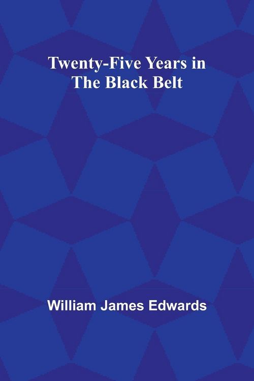 Produktbild: Twenty-Five Years in the Black Belt