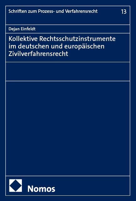 Produktbild: Kollektive Rechtsschutzinstrumente im deutschen und europ&auml;ischen Zivilverfahrensrecht