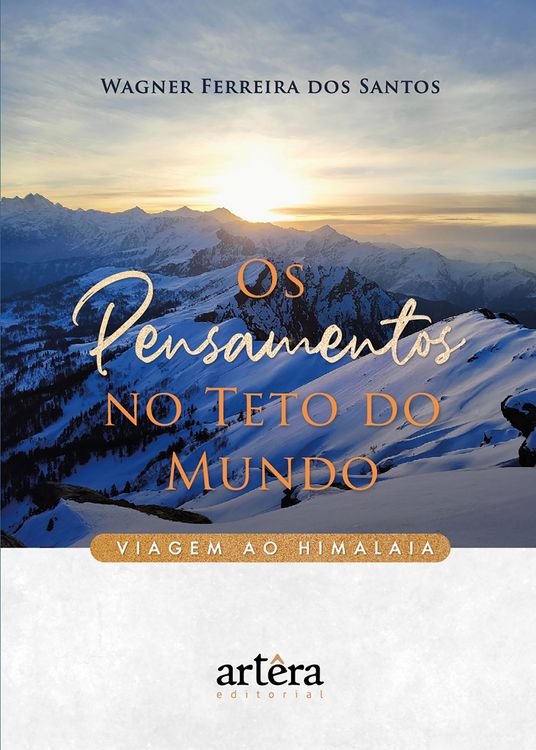 Produktbild: Os Pensamentos no Teto do Mundo: Viagem ao Himalaia