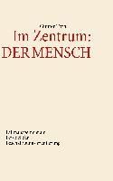 Produktbild: Im Zentrum: Der Mensch