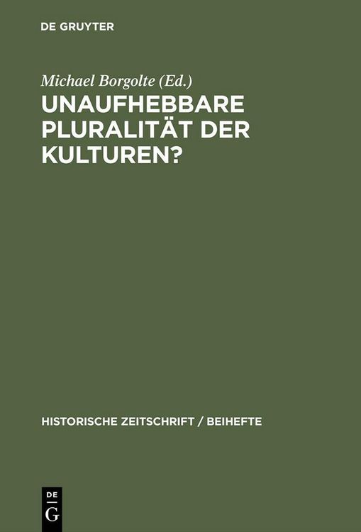 Produktbild: Unaufhebbare Pluralit&auml;t der Kulturen?