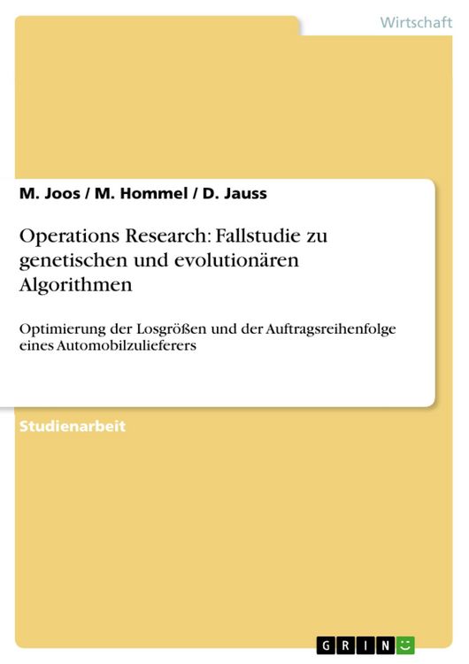 Produktbild: Operations Research: Fallstudie zu genetischen und evolution&auml;ren Algorithmen