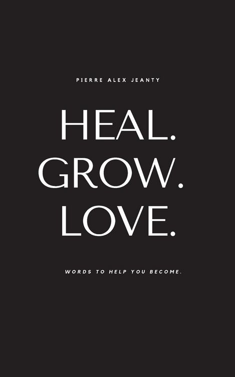 Produktbild: Heal. Grow. Love.