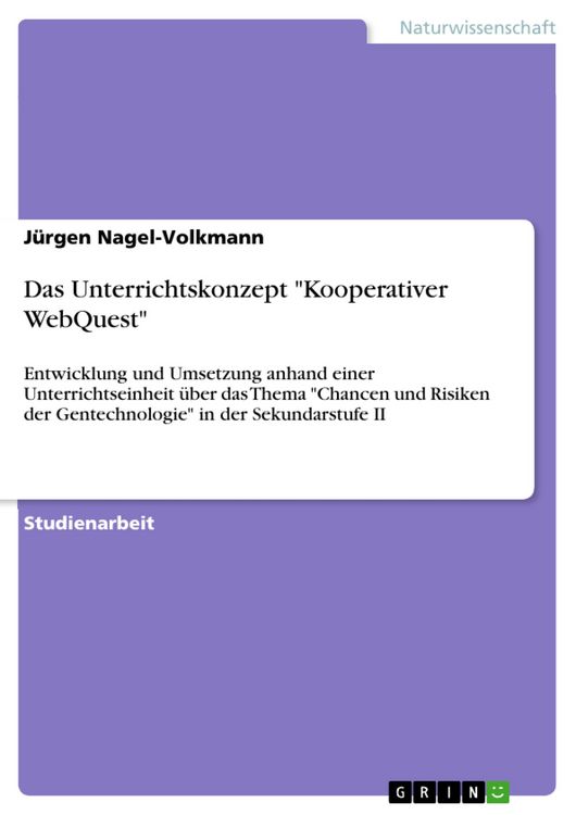 Produktbild: Das Unterrichtskonzept 'Kooperativer WebQuest'