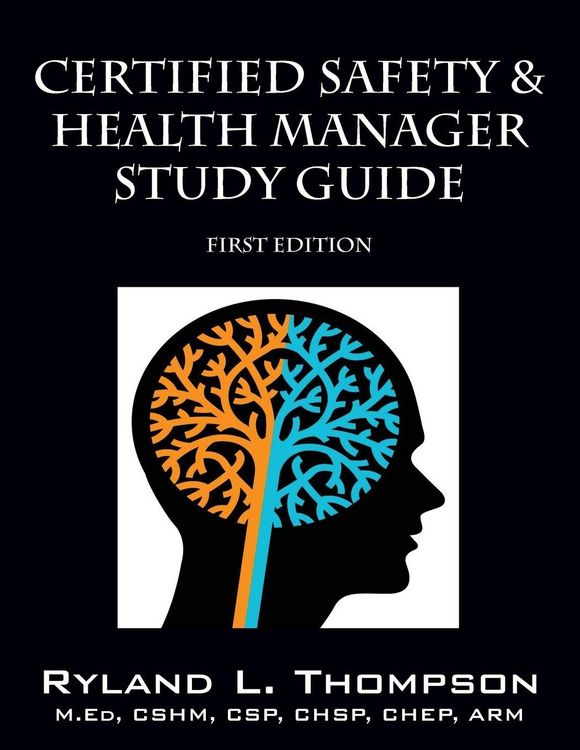 Produktbild: Certified Safety & Health Manager Study Guide First Edition