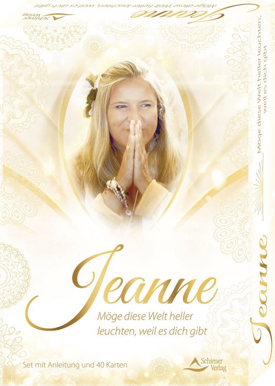 Produktbild: Jeanne - M&ouml;ge diese Welt heller leuchten, weil es dich gibt
