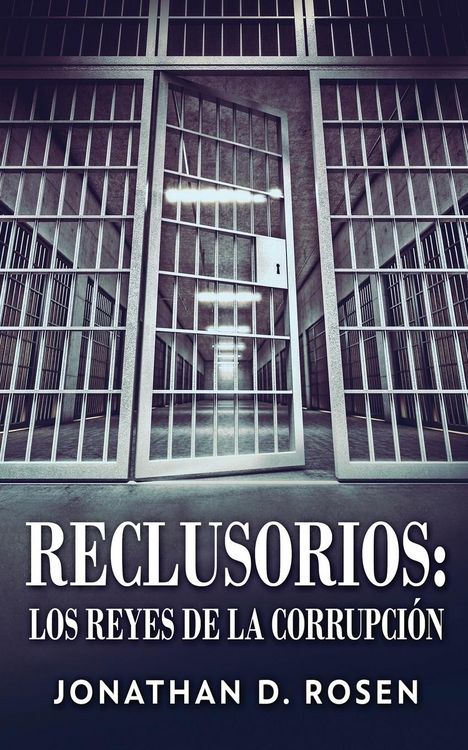 Produktbild: Reclusorios: Los reyes de la corrupci&oacute;n