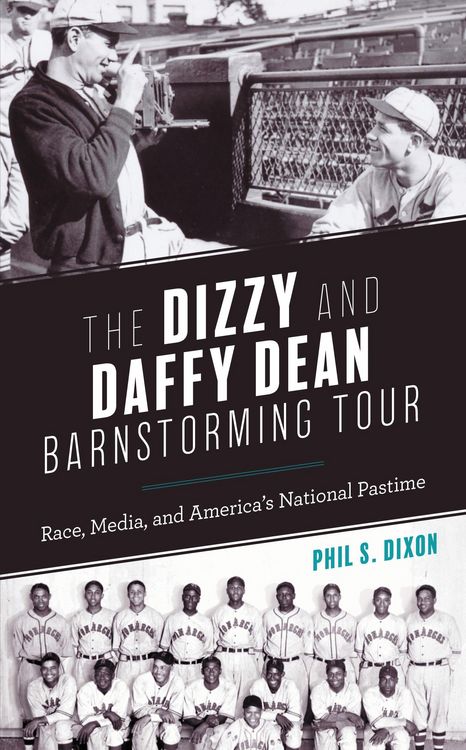 Produktbild: The Dizzy and Daffy Dean Barnstorming Tour