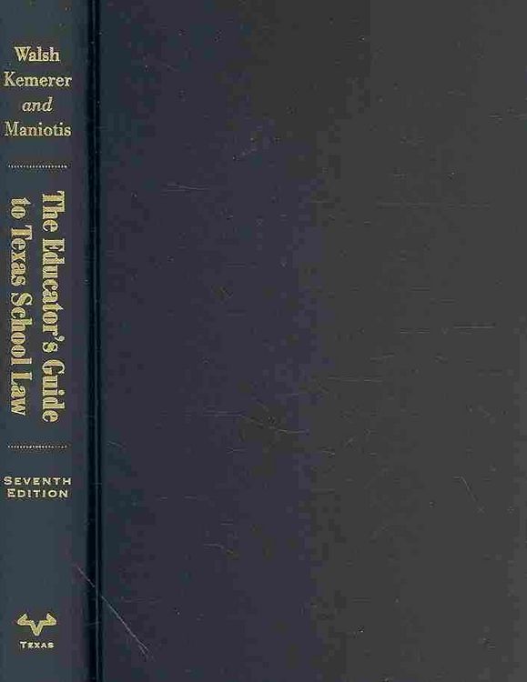 Produktbild: The Educator's Guide to Texas School Law