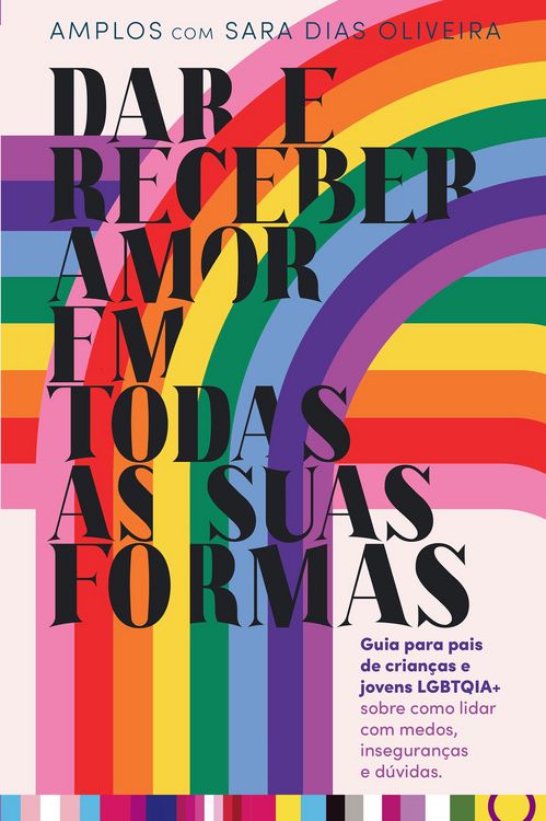 Produktbild: Dar e Receber Amor em Todas as Suas Formas