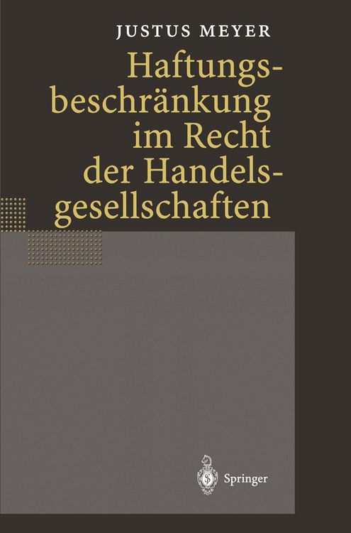 Produktbild: Haftungsbeschr&auml;nkung im Recht der Handelsgesellschaften