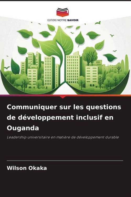 Produktbild: Communiquer sur les questions de d&eacute;veloppement inclusif en Ouganda