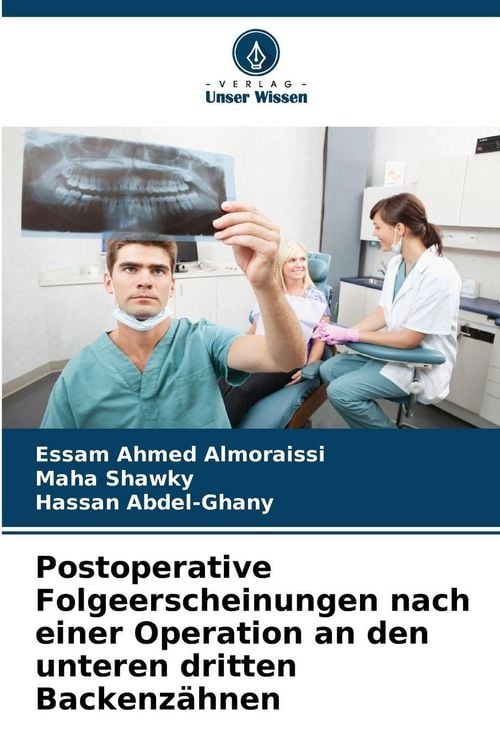 Produktbild: Postoperative Folgeerscheinungen nach einer Operation an den unteren dritten Backenz&auml;hnen