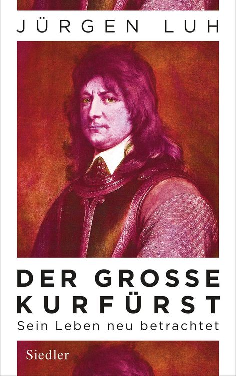 Produktbild: Der Gro&szlig;e Kurf&uuml;rst