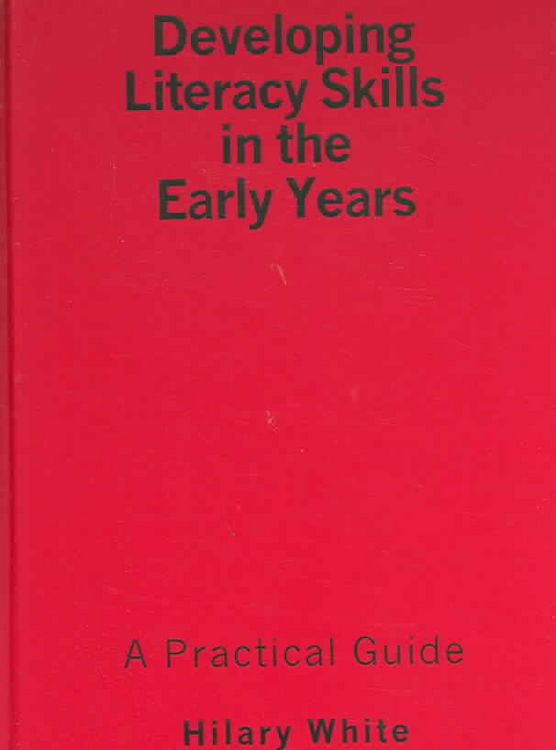 Produktbild: White, H: Developing Literacy Skills in the Early Years