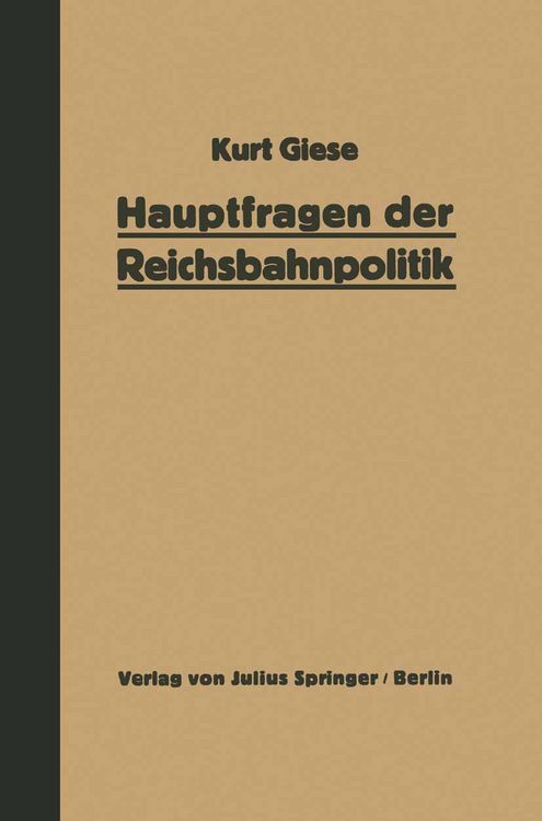 Produktbild: Hauptfragen der Reichsbahnpolitik
