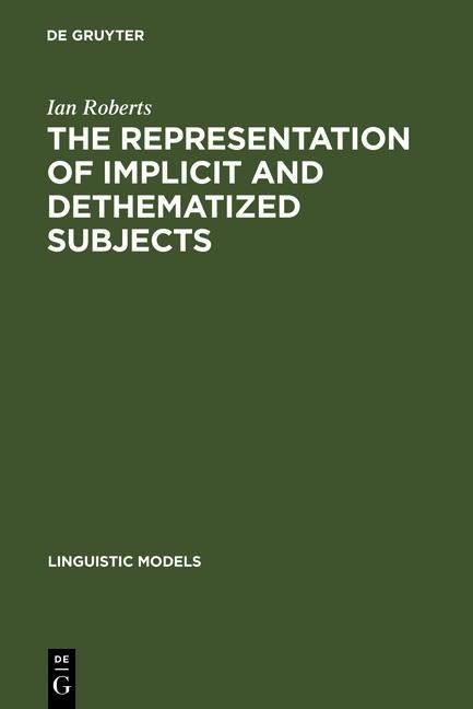 Produktbild: The Representation of Implicit and Dethematized Subjects