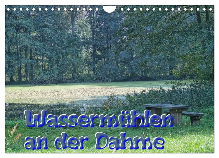 Produktbild: Wasserm&uuml;hlen an der Dahme (Wandkalender 2026 DIN A4 quer), CALVENDO Monatskalender