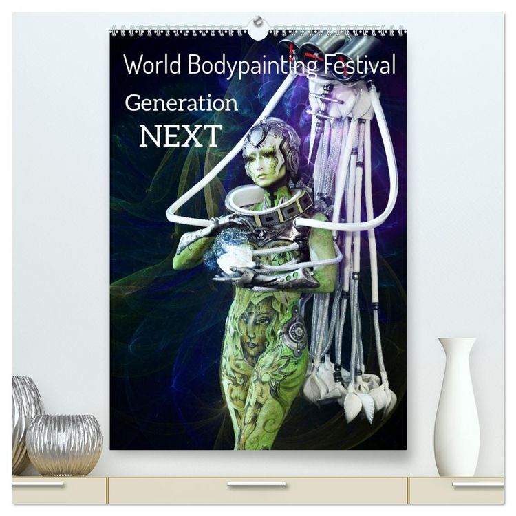 Produktbild: World Bodypainting Festival: Generation NEXT (hochwertiger Premium Wandkalender 2026 DIN A2 hoch), Kunstdruck in Hochglanz