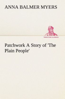 Produktbild: Patchwork A Story of 'The Plain People'