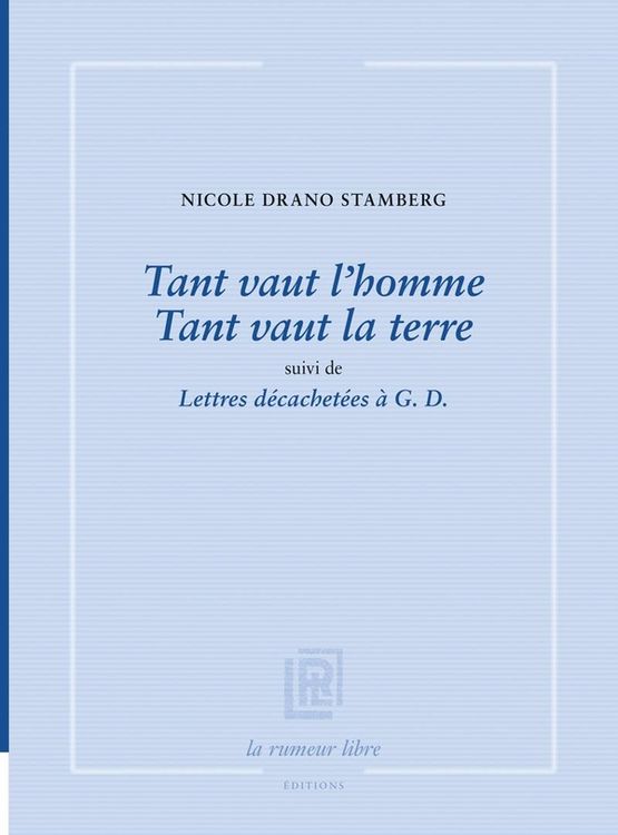 Produktbild: Tant Vaut l Homme Tant Vaut la Terre: Suivi de Lettres Decachetees a