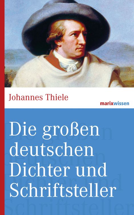 Produktbild: Die gro&szlig;en deutschen Dichter und Schriftsteller