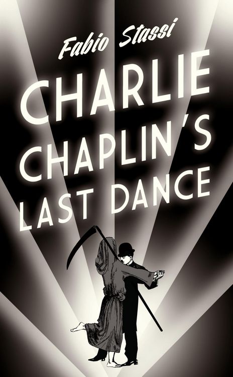 Produktbild: Stassi, F: Charlie Chaplin's Last Dance