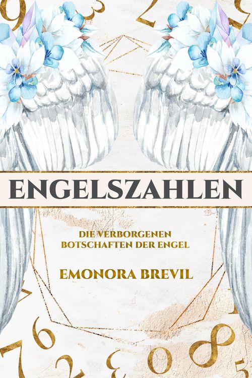 Produktbild: Engelszahlen - die verborgenen Botschaften der Engel