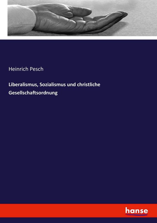Produktbild: Liberalismus, Sozialismus und christliche Gesellschaftsordnung