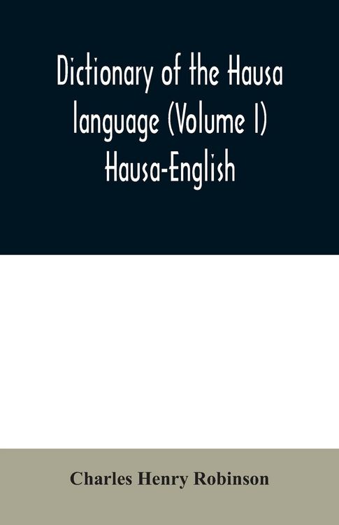 Produktbild: Dictionary of the Hausa language (Volume I) Hausa-English